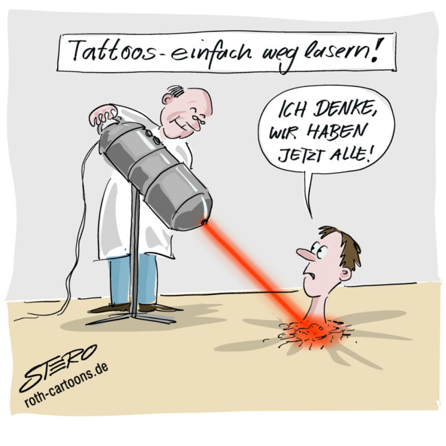Cartoon-Karikatur-Comic---Ein Arzt schießt mit einem Laser auf einen Patienten. Dessen Körper ist komplett geschmolzen und sein Kopf sagt:" Ich denke wir haben jetzt Alle!"