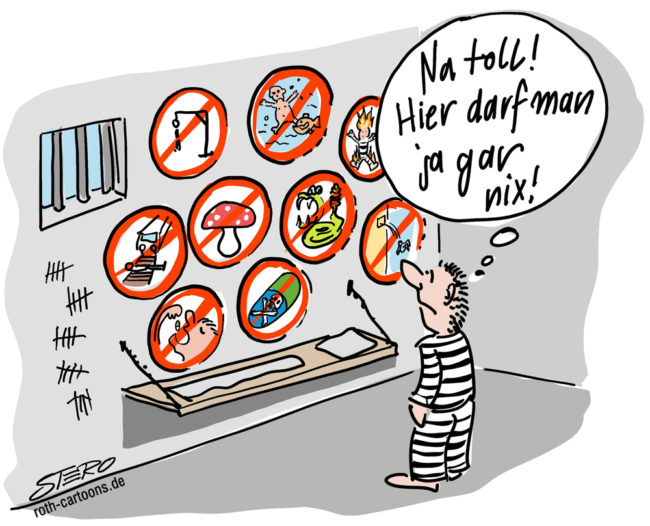 Cartoon-Karikatur-Comic---Ein Insasse in seiner Zelle schaut auf Verbotsschilder für verschieden Varianten des Selbstmordes und denkt sich:" Na toll! Hier darf man ja gar nichts mehr.