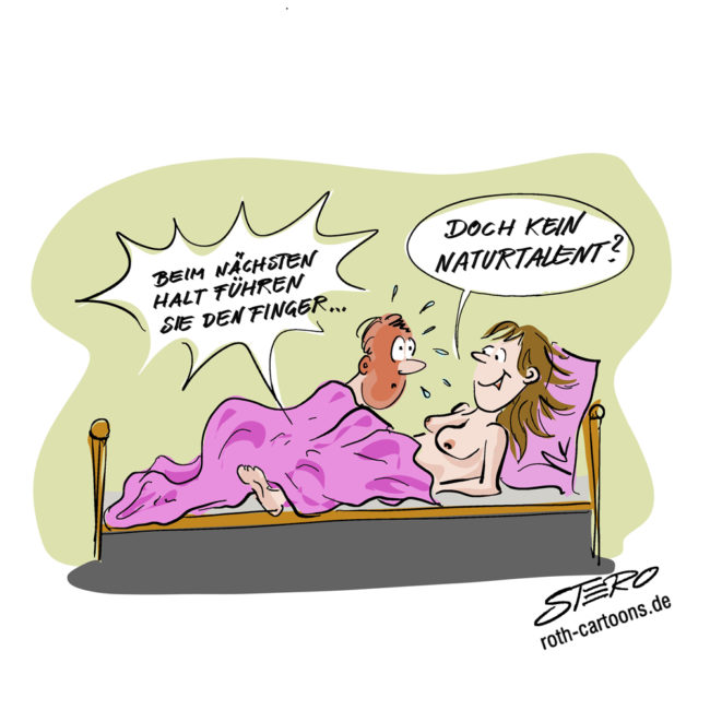 Cartoon-Karikatur-Comic---Unter der Decke zweier liebenden ertönt eine technische Stimme mit:"Beim nächsten Halt führen Sie den Finger..." Die Frau meint zu dem rot angelaufenen Mann:" Doch kein Naturtalent?"