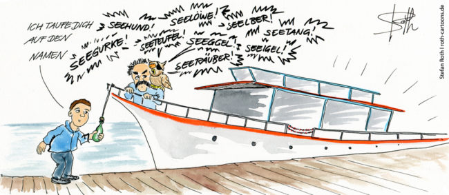 Cartoon-Karikatur-Comic---Ein Mann will ein Schiff taufen doch der Uhu brüllt immer wieder verschiedene Namen dafür.