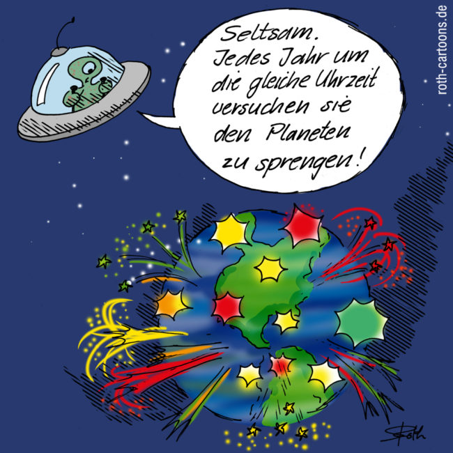 Cartoon-Karikatur-Comic---Ein Ufo besucht die Erde an Silvester und wundert sich das die Bewohner sie jedes Jahr um die selbe Zeit sprengen wollen.