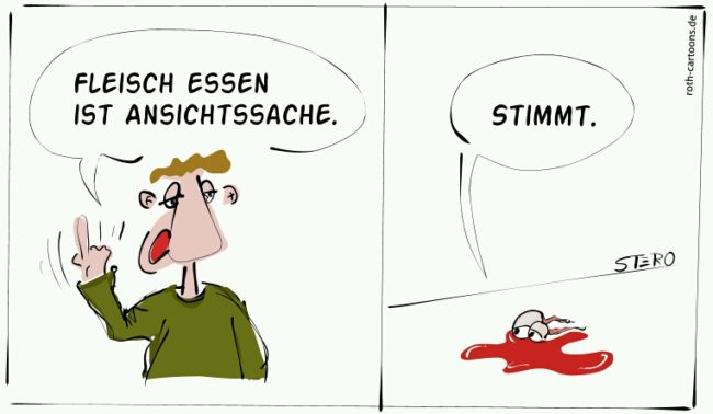 Cartoon-Karikatur-Comic---Ein Mann sagt mit erhobenen Zeigefinger:" Fleisch Essen ist Ansichtssache." Die Blutlache mit zwei Augen sag nur:" Stimmt"