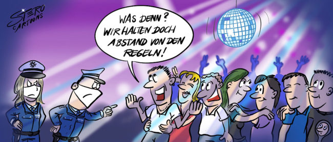 Bild-Comic-Cartoon: Die Polzeit kontrolliert in einer Disco bei der trotz Verbot gefeiert wird und der Abstand nicht eingehalten wird. Einer der Gäste meint: „Wir halten doch Abstand von den Regeln.“