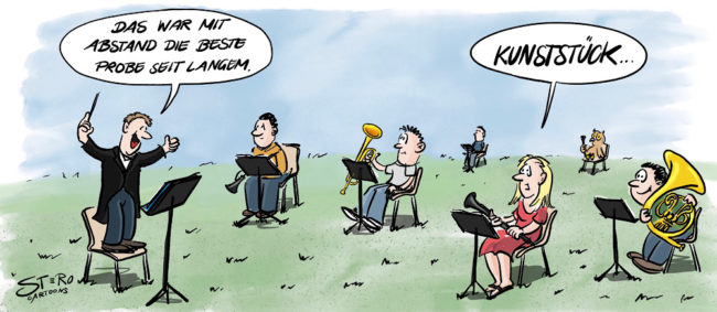 Cartton-Comic-Karikatur: Trotz Corona und Coronaverordnungen dürfen wieder Musikproben stattfinden. Allerdings unter strengen sicherheitsmaßnahmen. Der Abstand zum Dirigent und zwischen den Musikern ist vorgschrieben und sie finden draußen statt.