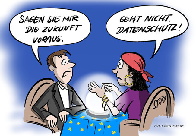 Cartoon-Comic-Bild: Ein Mann will sich von einer Wahrsagerin die Zukunft voraussagen lassen. Doch sie darf ihm aufgrund der DSGVO Datenschutz nichts sagen.