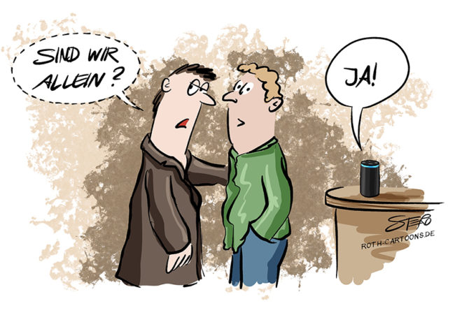 cartooon-comic-bild zu sprachsteuerung: zwei männer möchten sich privat unterhalten: Sind wir allein? fragt der erste. Ja, antwortet Alexa, die auf dem Tisch steht.