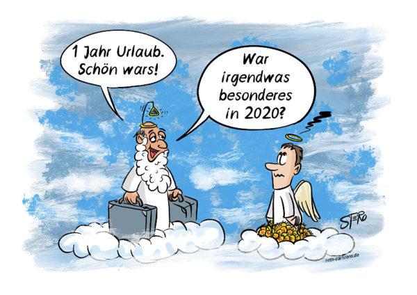 cartoon-karikatur-Coronacartoon: Gott war 2020 im Urlaub - Roth