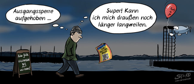 Cartoon-Comic zur Ausgangssperre. Nachdem die Ausgangssperre mancherorts wieder aufgehoben wurde, haben die Menschen nun mehr Möglichkeiten, sich draußen zu langweilen. Ohne Kino, ohne Party, ohne Treffen ohne Gaststätten und Kneipen.