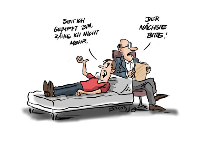 cartoon zu coronaimpfungen: ein mann beim therapeuten sagt: seit ich geimpft bin, zähle ich nicht mehr.