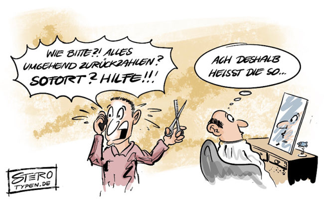 Cartoon zur Corona-Soforthilfe, die in den meisten Fällen zurückgezahlt werden muss. Ein Friseur am Telefon erfährt, dass er die Soforthilfe zurückzahlen muss und schreit Sofort? Hilfe!