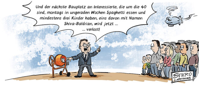 Cartoon zu Bauplatzvergabe. Der Bürgermeister verlost Bauplätze, aber stellt viele Kriterien.