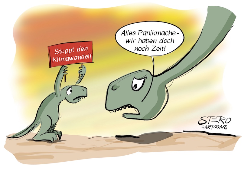 Ein Dino hält ein Schild hoch, auf dem steht: Stopp den Klimawandel. Der andere Dino sagt, dass alles Panikmache ist und sie noch Zeit haben.