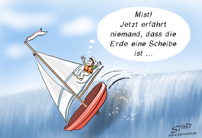 Cartoon-Karikatur-Comic: Ein Mann stürzt mit seinem Boot vom Rand der Erde und denkt. Mist. Jetzt wird niemand erfahren, dass die Erde eine Scheibe ist.