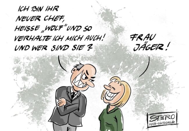Cartoon-Karikatur-Comic: Ein überaus unsympathischer Chef stellt sich seiner neuen Mitarbeiterin mit fiesem Grinsen vor: Ich bin Herr Wolf, und so verhalte ich mich auch. Wie heißen Sie? Sein Gegenüber antwortet lächelnd: Frau Jäger.