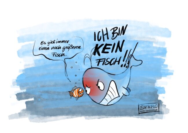 Cartoon-Karikatur-Comic: Ein Fisch sagt zu einem Wal: Es gibt immer einen noch größeren Fisch. Der Wal wird stinksauer und schreit: Ich bin kein Fisch! Anspielung auf Star Wars Episode 1 - die dunkle Bedrohung