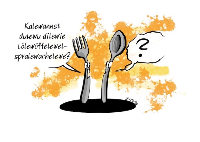 Cartoon-Karikatur-Comic: In diesem Cartoon von Roth-Cartoons wird eine humorvolle Szene dargestellt, in der eine Gabel und ein Löffel als sprechende Figuren agieren. Die Gabel spricht in einem seltsamen, unverständlichen Dialekt mit dem Löffel, der nur mit einem großen Fragezeichen antwortet. Der Text auf der linken Seite der Zeichnung lautet: „Kalewannst dulewu dilewie Lölewöffelewelsprawelwachelewe?“ – eine Form der Löffelsprache.