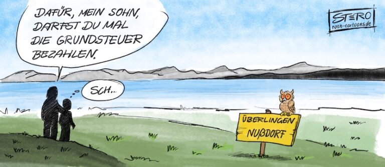 Cartoon-Karikatur-Comic: Ein Mann und sein soon stehen vor einem großen See-Grundstück. Sie sind von hinten als Schattenriss Silhouette zu sehen. Der Vater sagt zum Sohn: Dafür mein Sohn, wirst du einmal die Grundsteuer bezahlen.