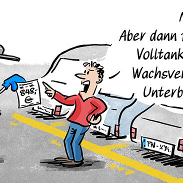 Cartoon-Karikatur-Comic: Auf einem Parkplatz steht ein Kassenautomat mit Armen und Beinen, der einem Mann einen Zettel mit der Aufschrift „848 €“ überreicht. Der Mann trägt einen roten Pullover und eine blaue Hose, zeigt mit dem Finger auf den Automaten und sagt: „Na gut. Aber dann mit Versicherung, Volltanken, Reinigung, Wachsversiegelung und Unterbodenwäsche!“ Im Hintergrund sind mehrere geparkte Autos zu sehen.