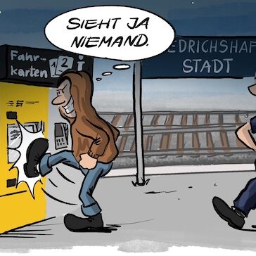 Cartoon-Karikatur-Comic: Ein Mann tritt am Bahnhof Friedrichshafen gegen einen Fahrkartenautomaten und denkt „Sieht ja niemand“, während zwei Bundespolizisten auf ihn zukommen und ein Schild auf geplante Videoüberwachung hinweist.